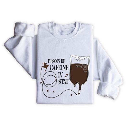 Crewneck "Caféine IV Stat"